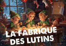 La fabrique des lutins