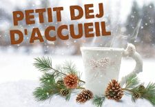 Petit dej’ d’accueil – Front de Neige