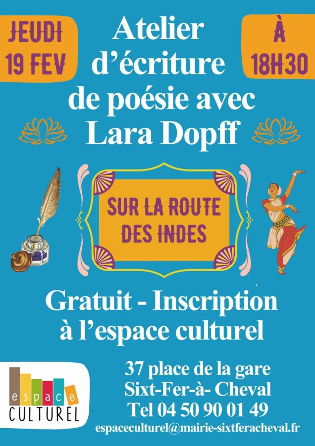 « Atelier d&rsquo;écriture de poésie : Sur la route des Indes »_Sixt-Fer-à-Cheval