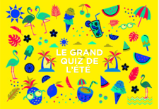 Le grand quizz de l&rsquo;été