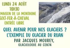 Quel avenir pour nos glaciers ? L&rsquo;exemple du glacier du Ruan